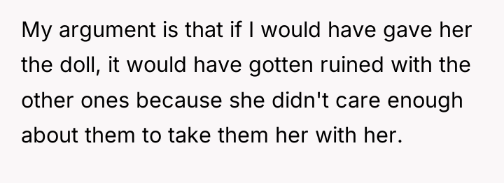 My argument is that if I would have gave her...
