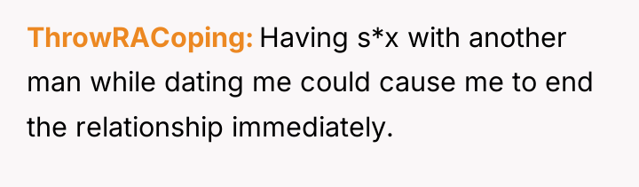 ThrowRACoping Having s*x with another man while dating me could...