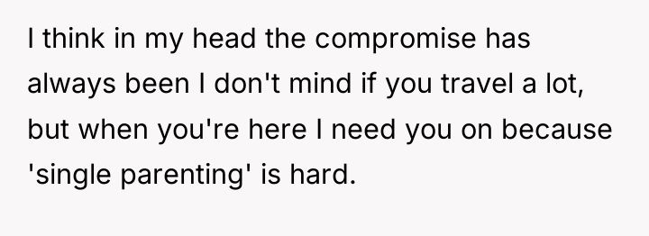 I think in my head the compromise has always been...