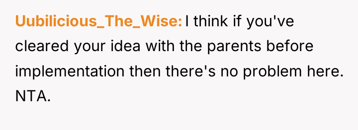 Uubilicious_The_Wise I think if you've cleared your idea with the...