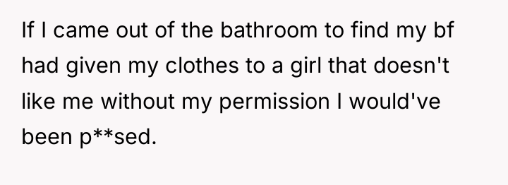 If I came out of the bathroom to find my...