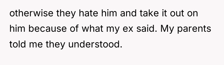 otherwise they hate him and take it out on him...