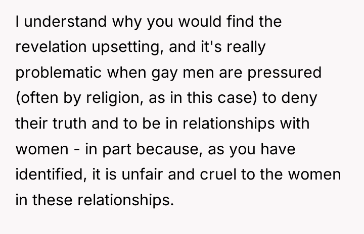 I understand why you would find the revelation upsetting, and...