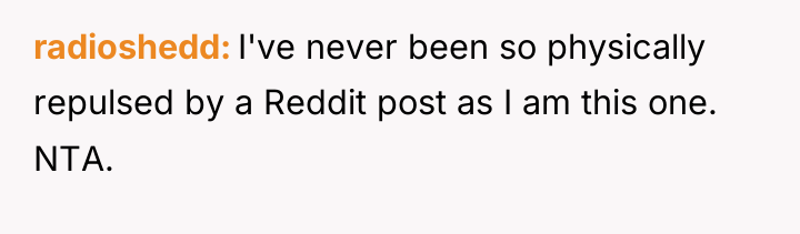 radioshedd I've never been so physically repulsed by a Reddit...