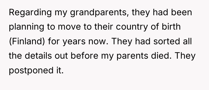 Regarding my grandparents, they had been planning to move to...