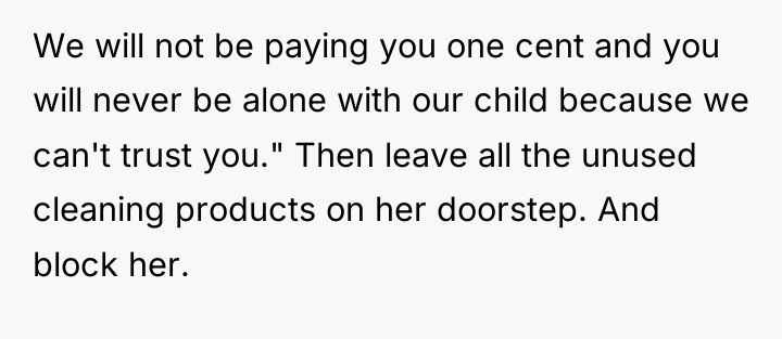 We will not be paying you one cent and you...