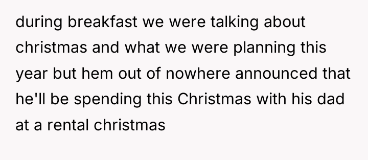during breakfast we were talking about christmas and what we...