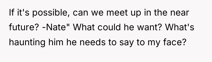 If it's possible, can we meet up in the near...