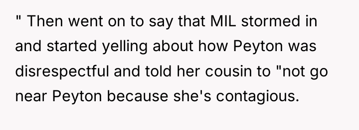 " Then went on to say that MIL stormed in...