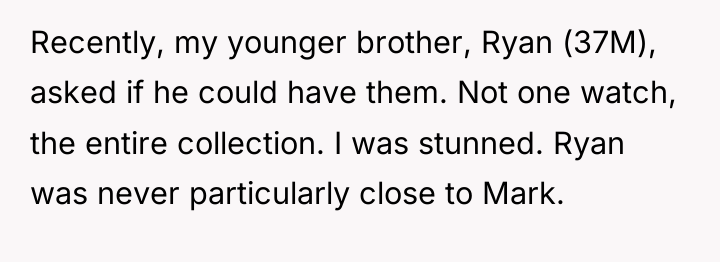 Recently, my younger brother, Ryan (37M), asked if he could...