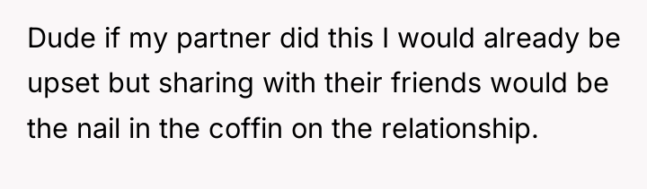 Dude if my partner did this I would already be...