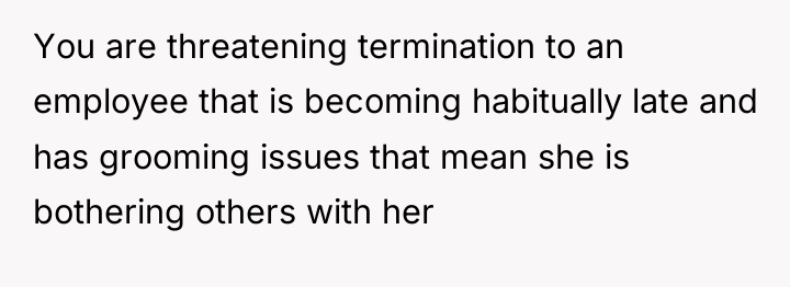 You are threatening termination to an employee that is becoming...