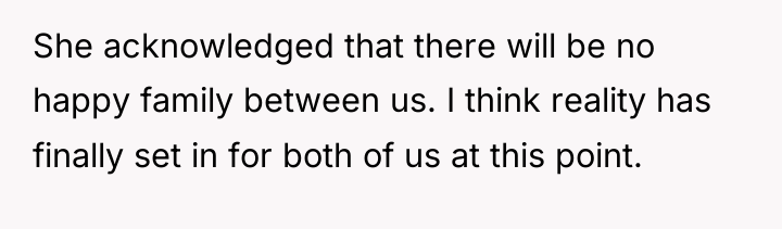 She acknowledged that there will be no happy family between...