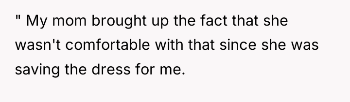" My mom brought up the fact that she wasn't...