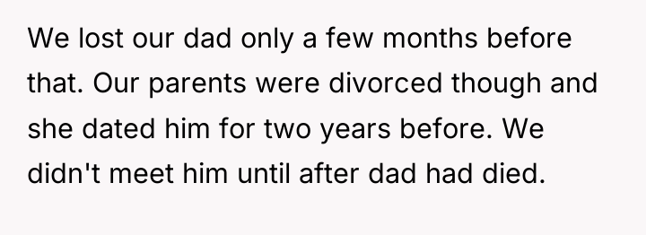 We lost our dad only a few months before that....