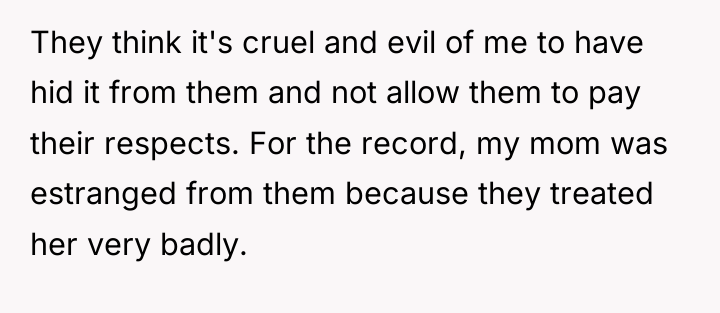 They think it's cruel and evil of me to have...