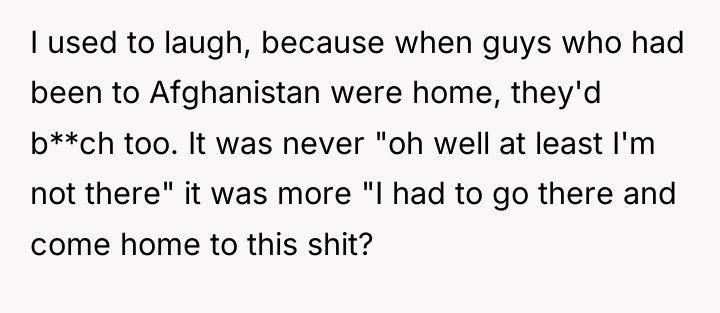 I used to laugh, because when guys who had been...