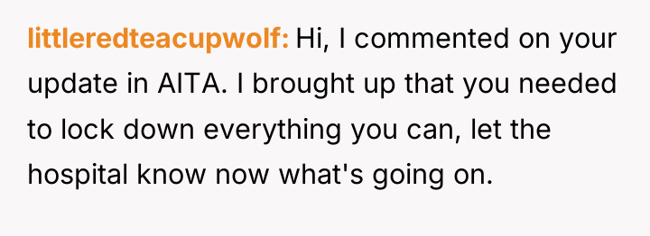 littleredteacupwolf Hi, I commented on your update in AITA. I...