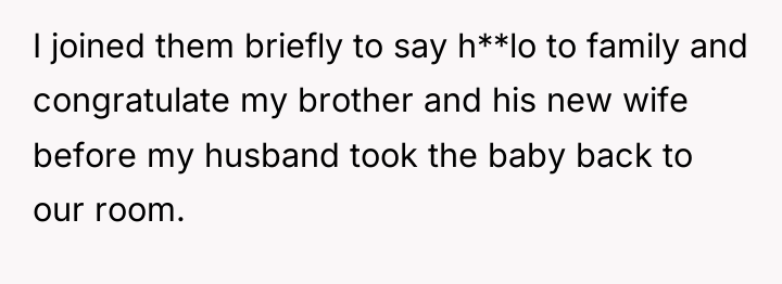 I joined them briefly to say h**lo to family and...