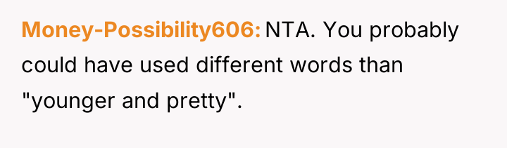 Money-Possibility606 NTA. You probably could have used different words than...