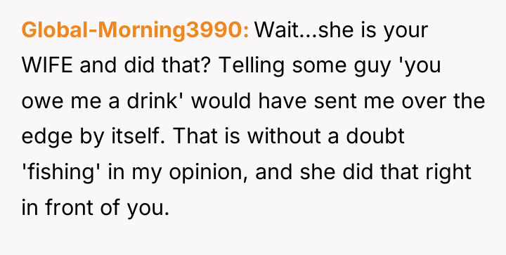 Global-Morning3990 Wait...she is your WIFE and did that? Telling some...