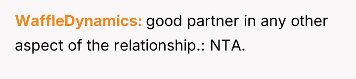 WaffleDynamics good partner in any other aspect of the relationship.:...