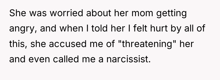 She was worried about her mom getting angry, and when...
