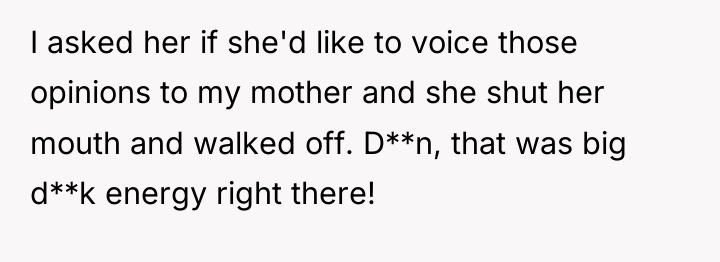 I asked her if she'd like to voice those opinions...