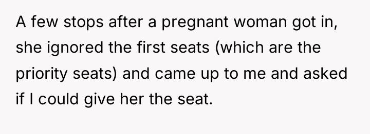 A few stops after a pregnant woman got in, she...