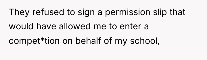 They refused to sign a permission slip that would have...