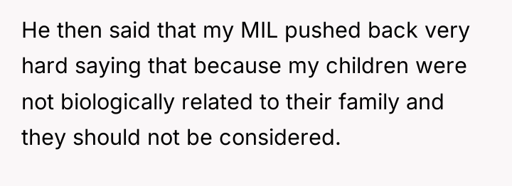 He then said that my MIL pushed back very hard...