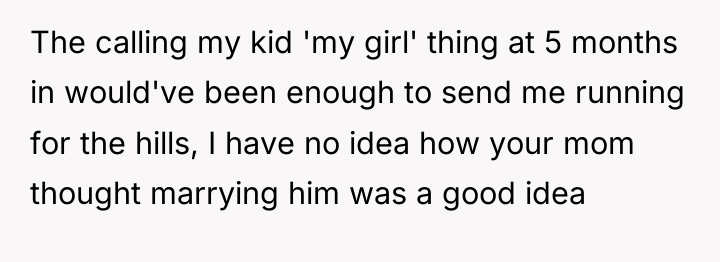 The calling my kid 'my girl' thing at 5 months...