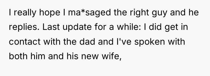 I really hope I ma*saged the right guy and he...