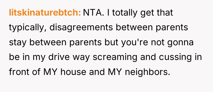 litskinaturebtch NTA. I totally get that typically, disagreements between parents...