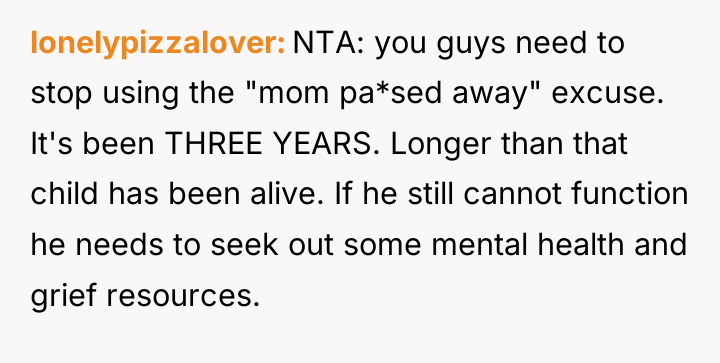 lonelypizzalover NTA: you guys need to stop using the "mom...