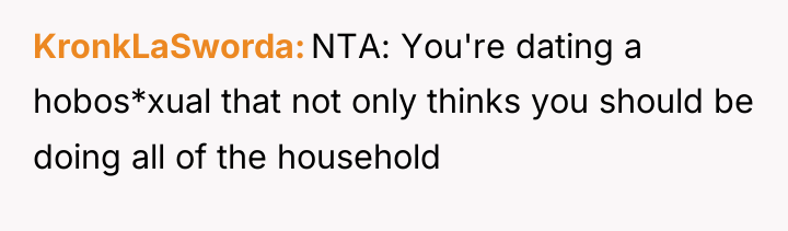 KronkLaSworda NTA: You're dating a hobos*xual that not only thinks...