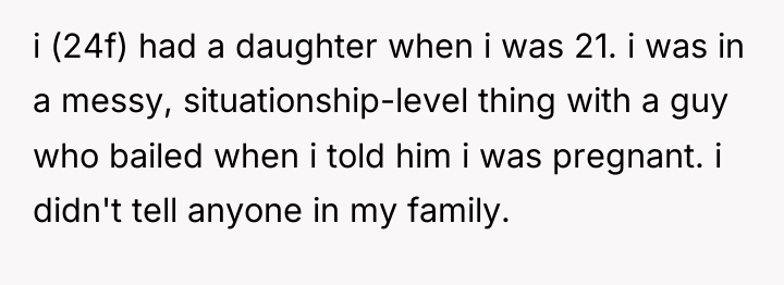 i (24f) had a daughter when i was 21. i...