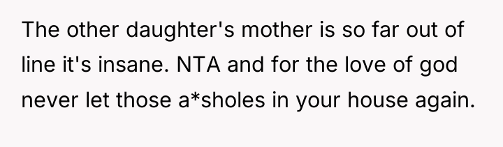 The other daughter's mother is so far out of line...