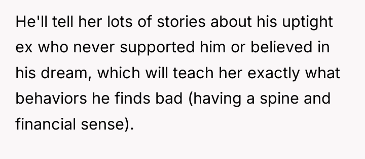 He'll tell her lots of stories about his uptight ex...