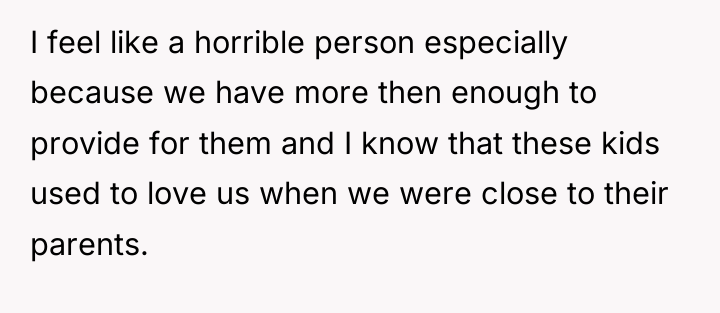 I feel like a horrible person especially because we have...