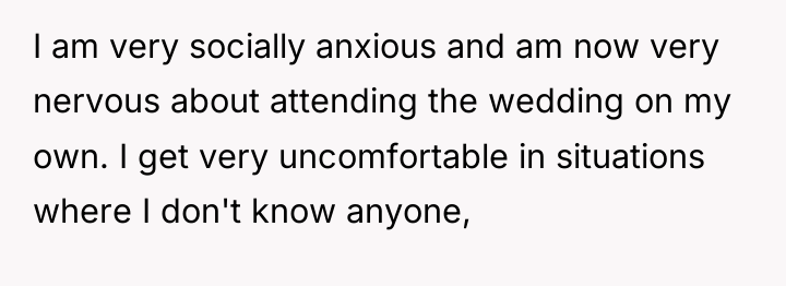 I am very socially anxious and am now very nervous...
