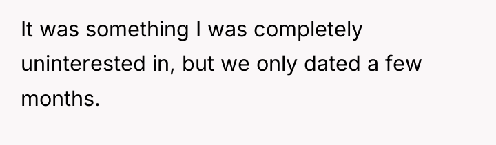 It was something I was completely uninterested in, but we...