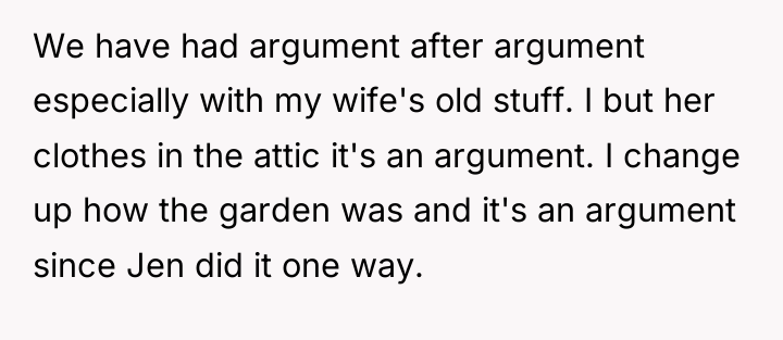We have had argument after argument especially with my wife's...