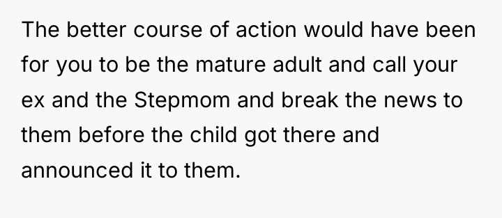 The better course of action would have been for you...