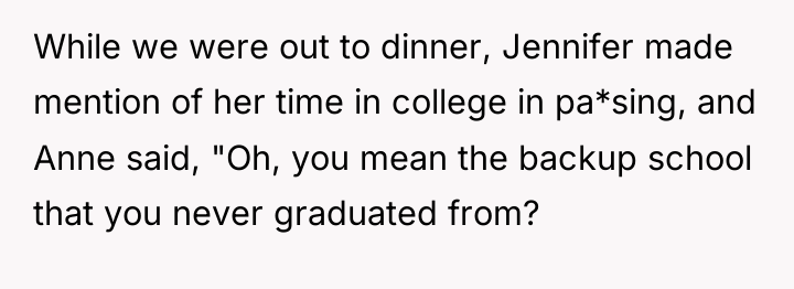 While we were out to dinner, Jennifer made mention of...