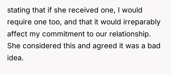 stating that if she received one, I would require one...