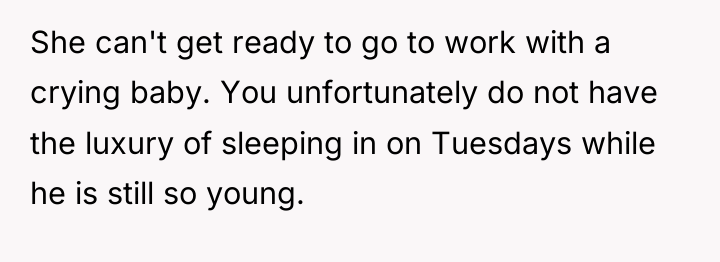 She can't get ready to go to work with a...