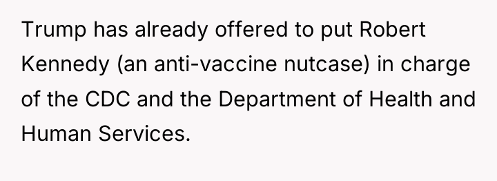 Trump has already offered to put Robert Kennedy (an anti-vaccine...
