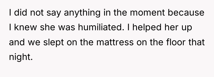 I did not say anything in the moment because I...