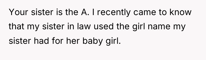 Your sister is the A. I recently came to know...